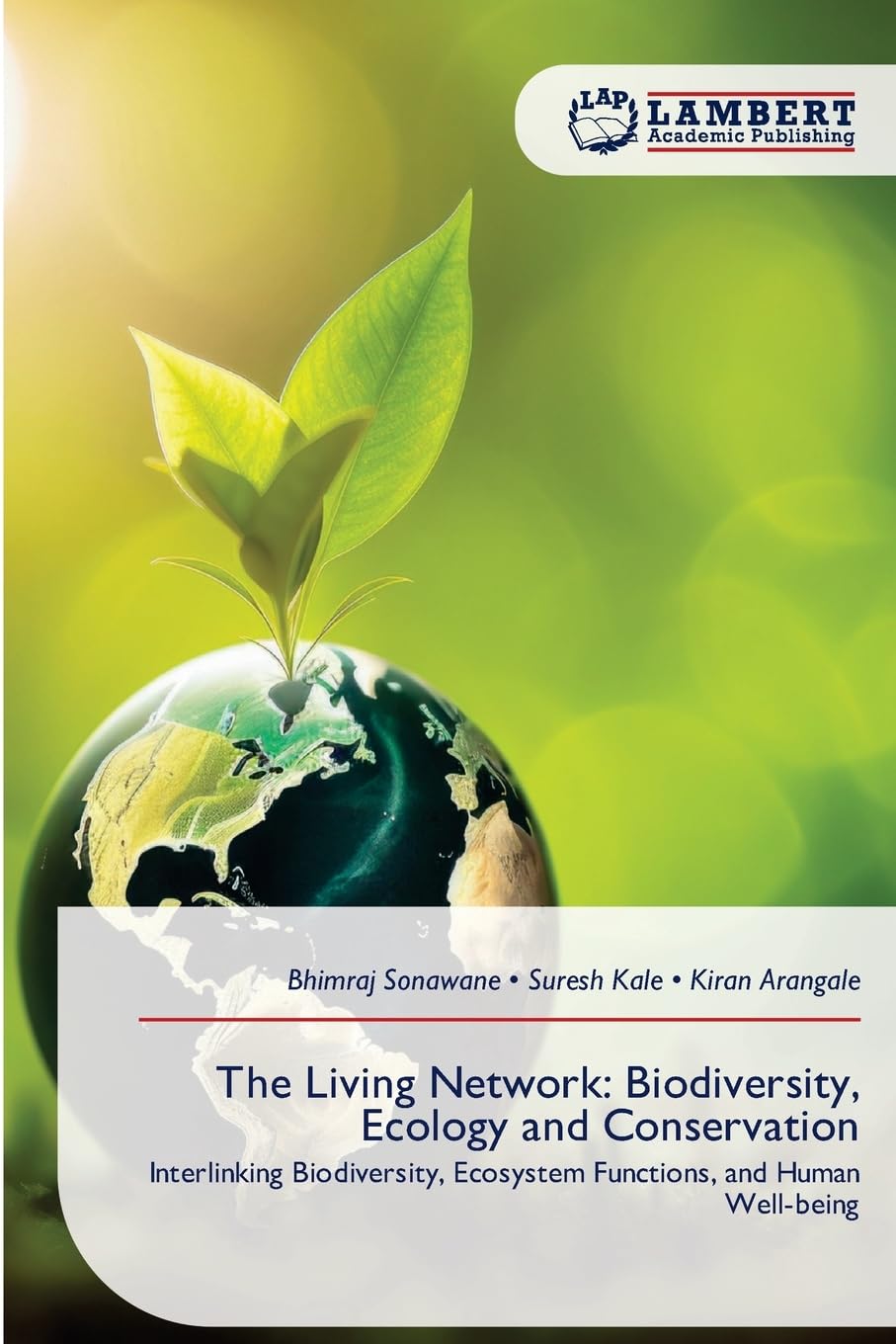 The Living Network: Biodiversity, Ecology and Conservation