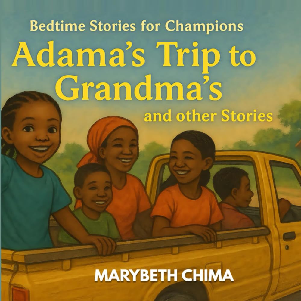 Adama's Trip to Grandma's and other Stories