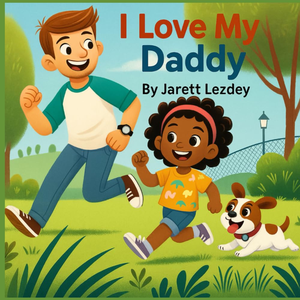 I LOVE MY DADDY (Misha and Me)