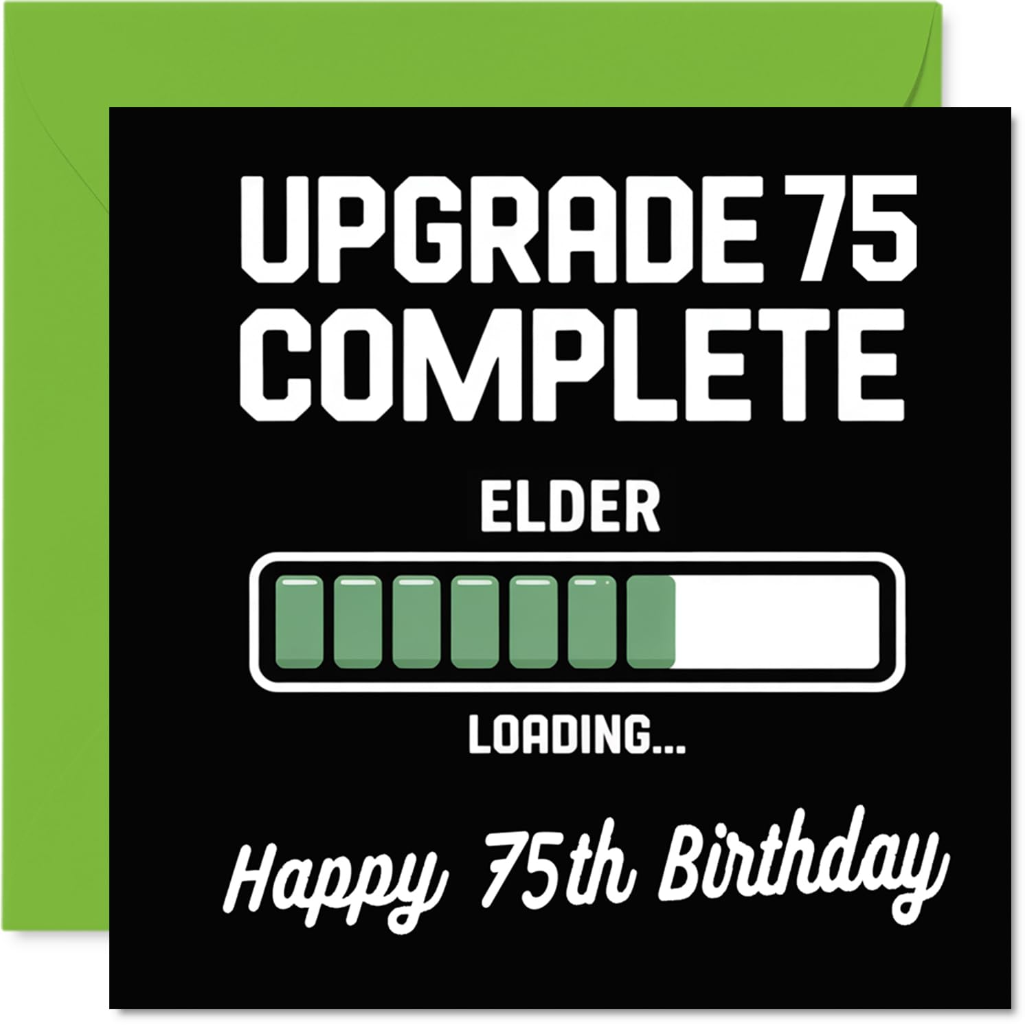 75th Birthday Cards for Women Men - Upgrade Loading - Happy Birthday Card for 75 Year Old Woman Man Sister Grandad Nan Nanny, 145mm Bday Greeting Cards