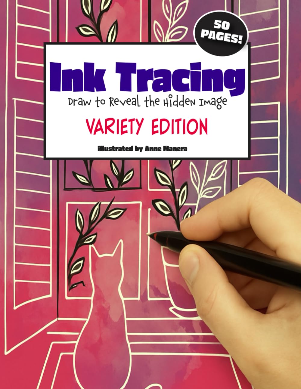 Ink Tracing Draw to Reveal the Hidden Images Variety Edition (Ink Tracing Books)