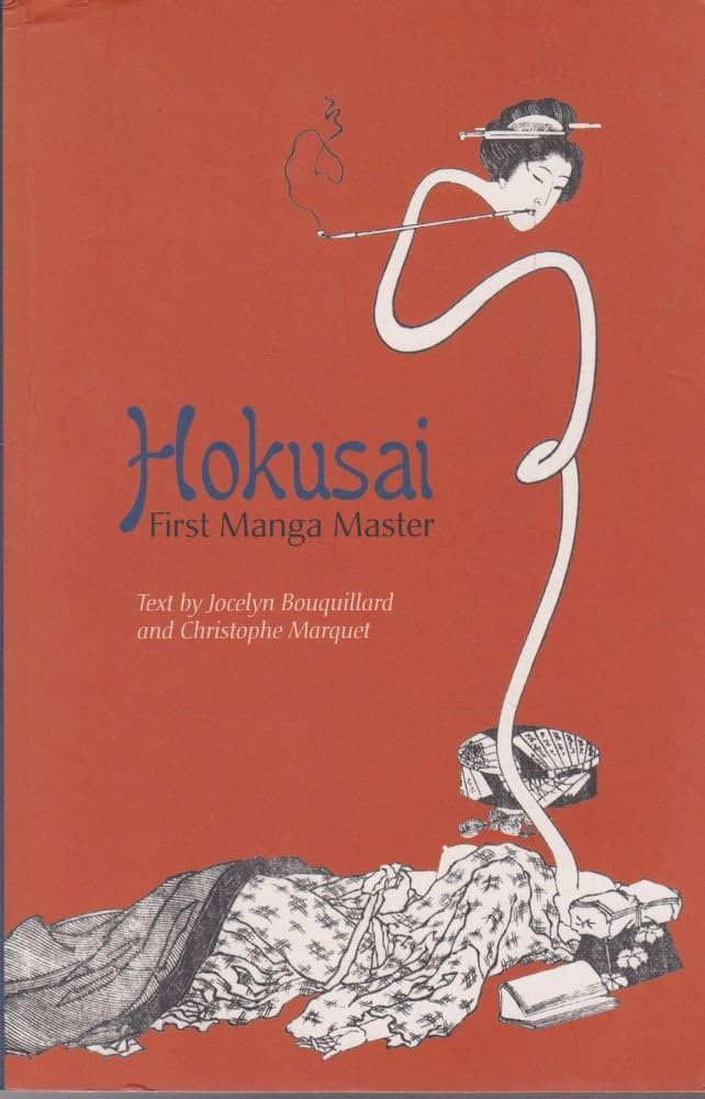 Hokusai, First Manga Master Paperback โ June 1, 2007
