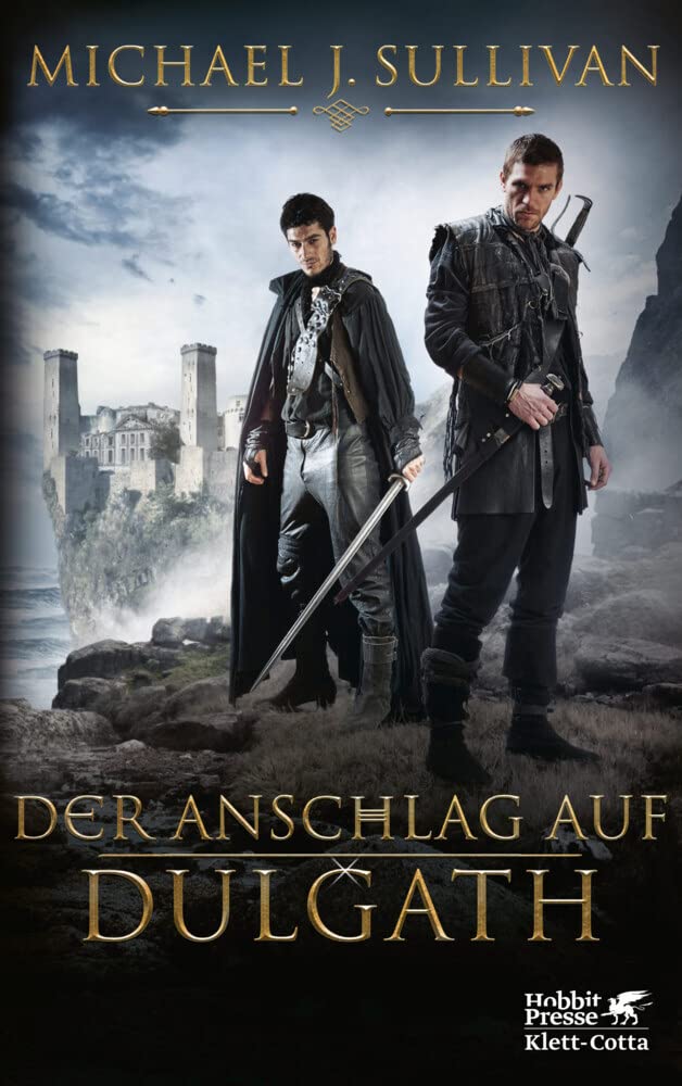 Der Anschlag auf Dulgath: Die Riyria-Chroniken 3