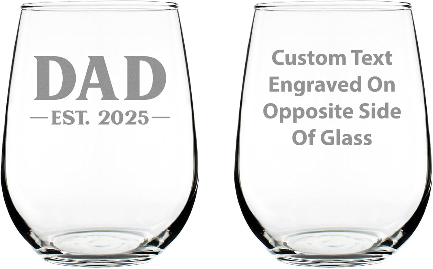 Custom Dad Est 20XX - New Father Stemless Wine Glass Gift for First Time Parents - Personalized Bold 17 Oz Large Glasses