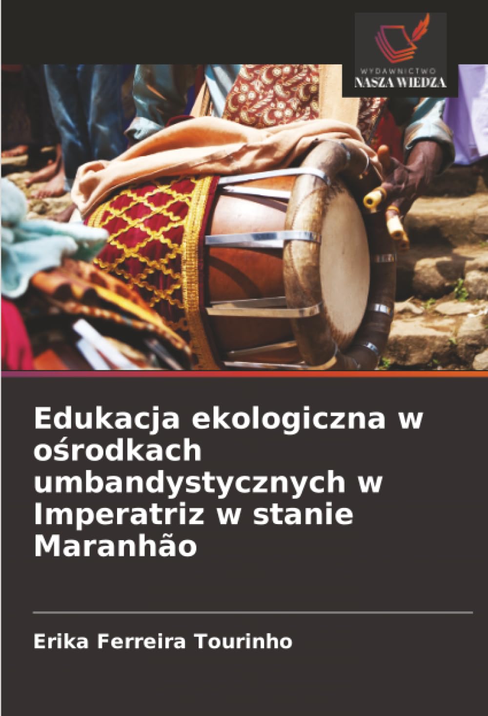 Edukacja ekologiczna w ośrodkach umbandystycznych w Imperatriz w stanie Maranhão
