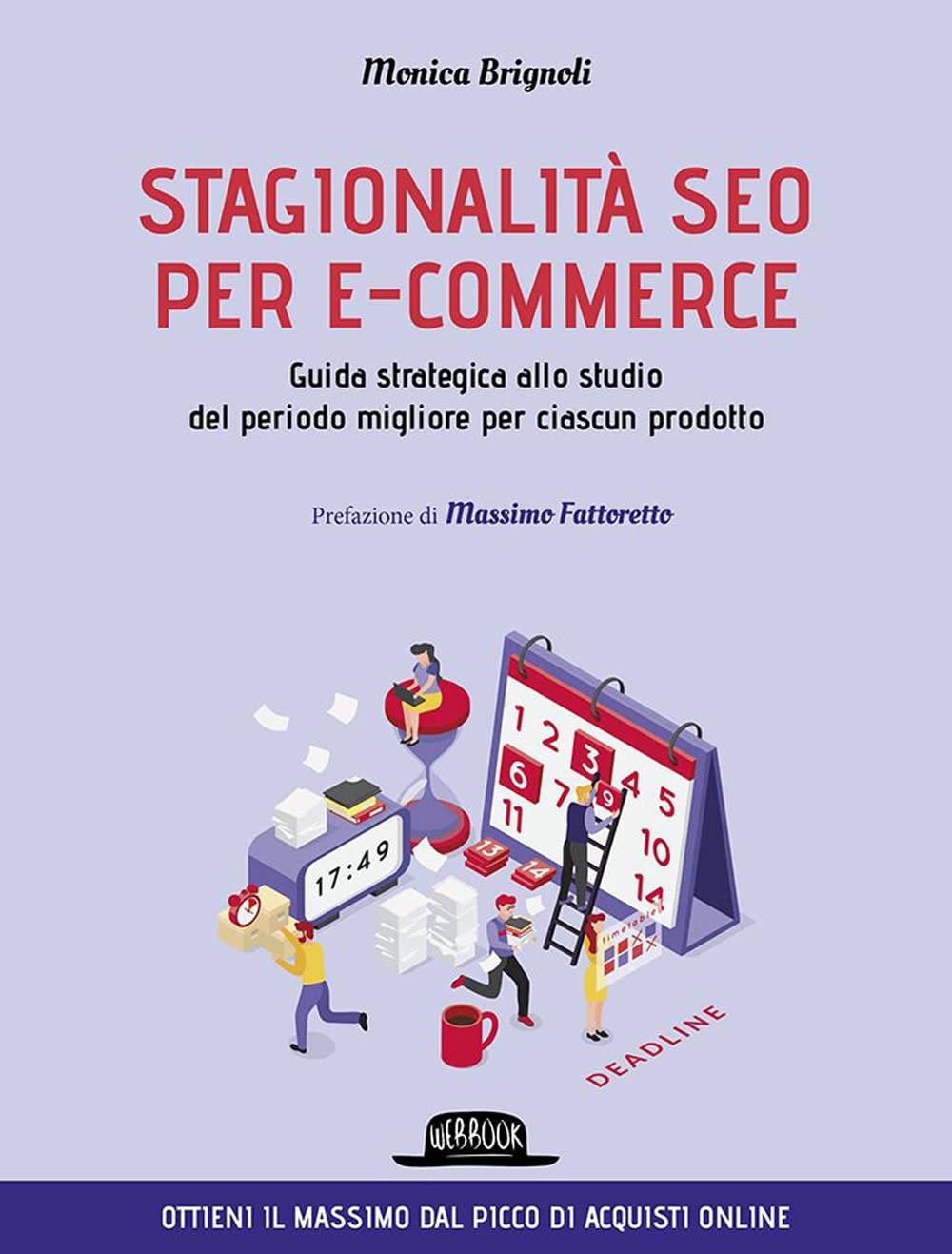 Stagionalità Seo Per E-Commerce. Guida Strategica Allo Studio Del Periodo Migliore Per Ciascun Prodotto - 4