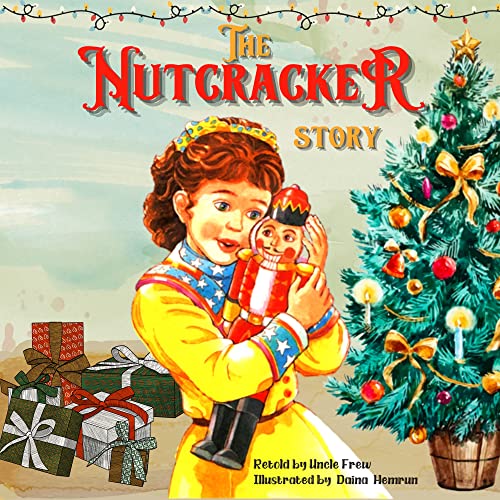 The Nutcracker story the nutcracker childrens book eBook Frew