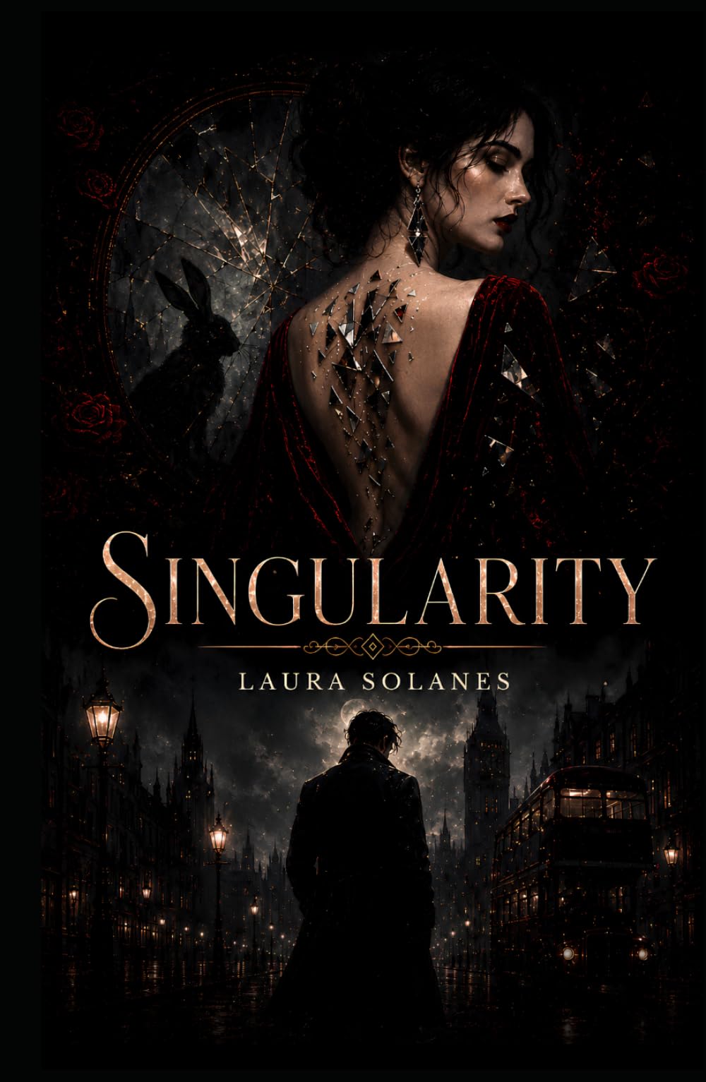 Singularity: A novel about identity, solitude, and the impossible.