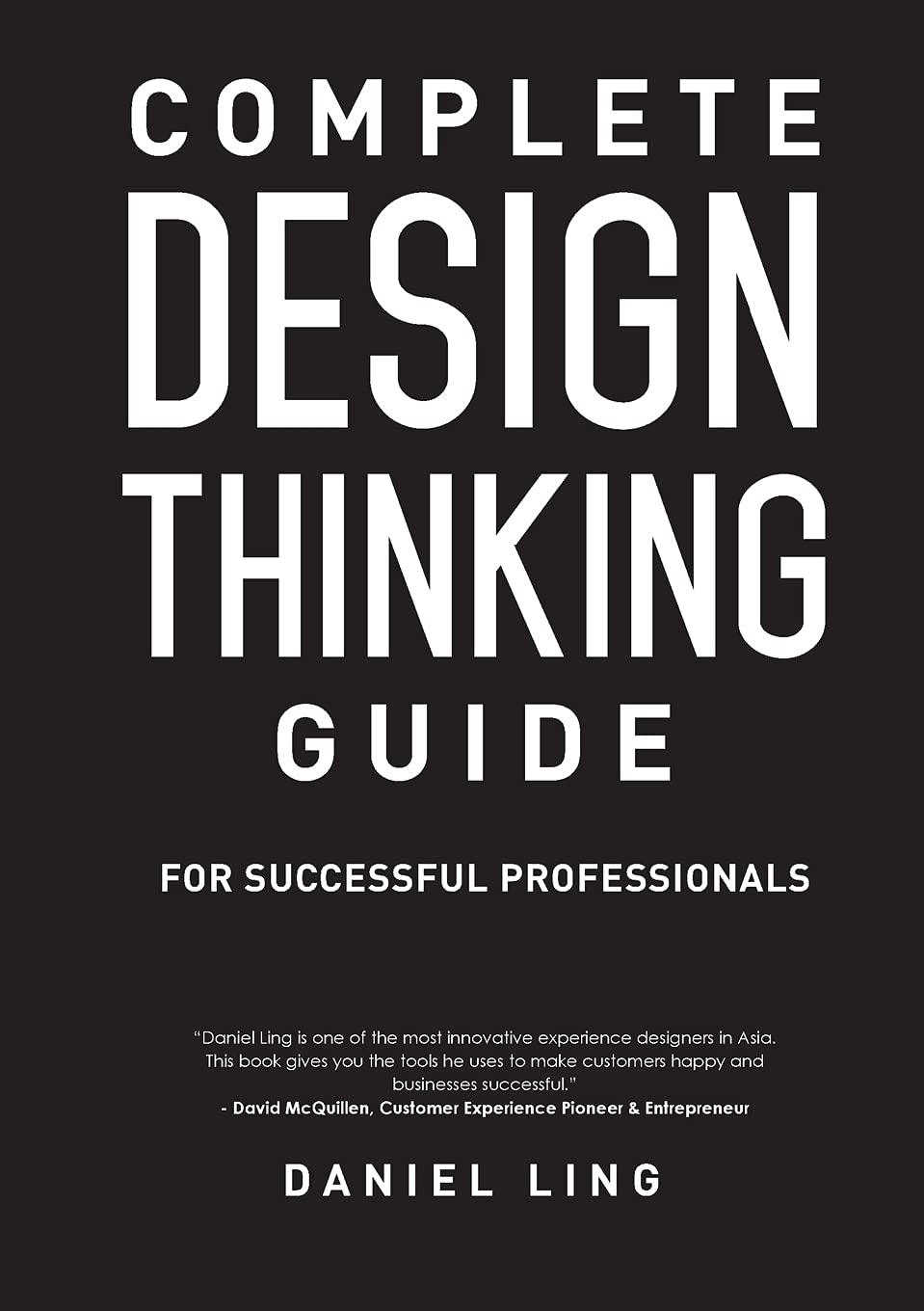 Complete Design Thinking Guide for Successful Professionals