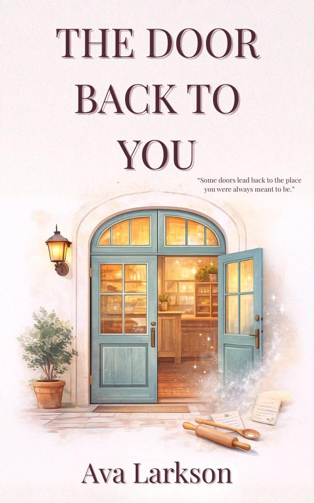 The Door Back To You: A Novel