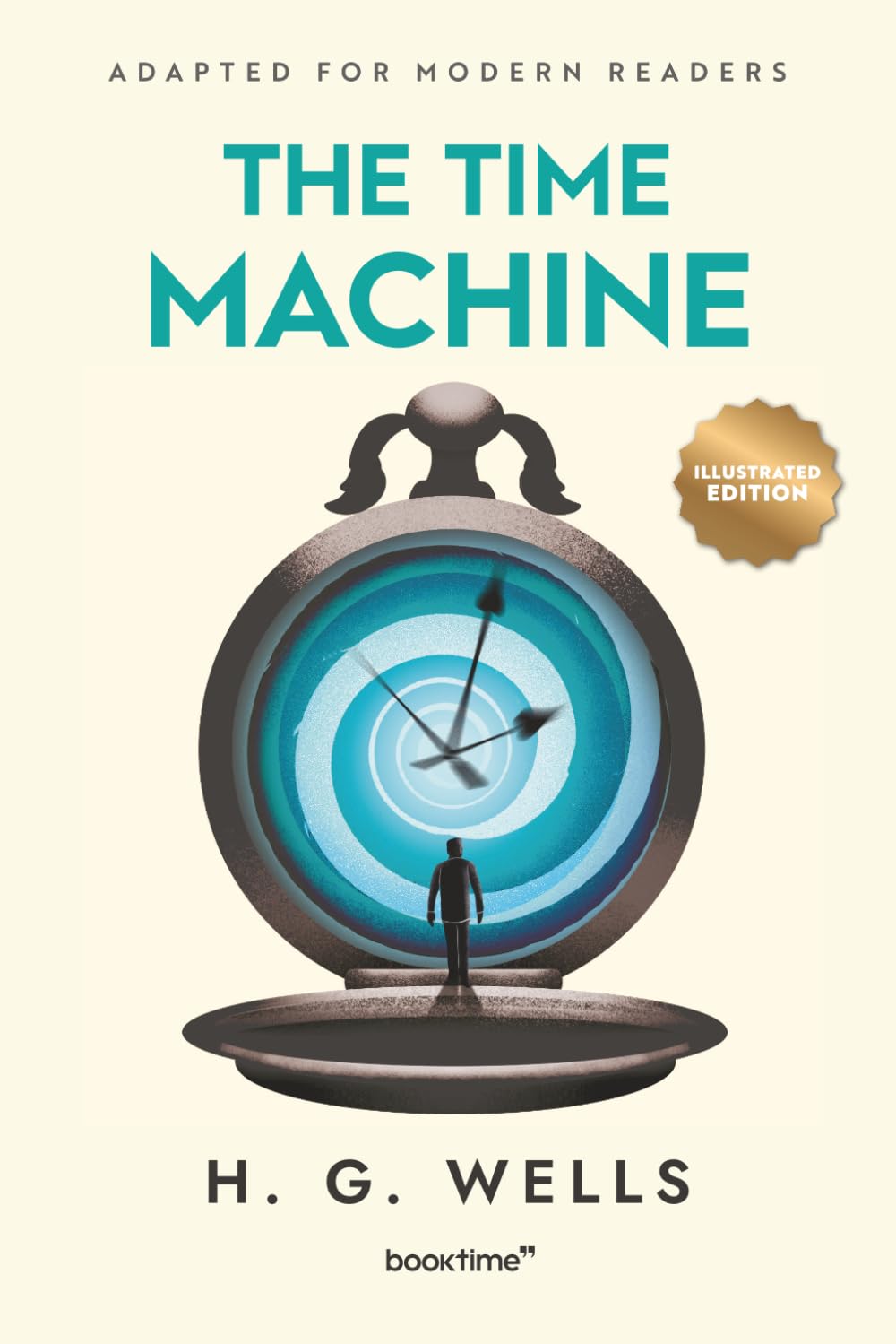 The Time Machine (Illustrated): Adapted for Modern Readers