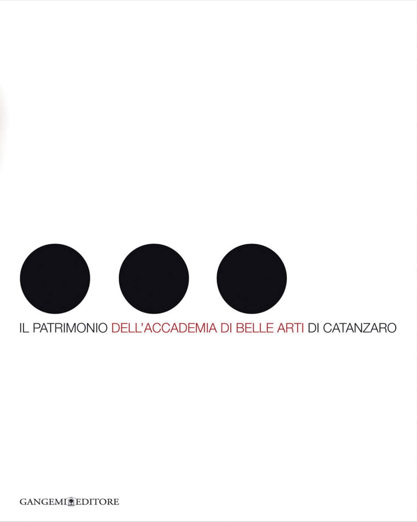 Visione inattesa: Il patrimonio dell'Accademia di Belle Arti di Catanzaro (Italian Edition)
