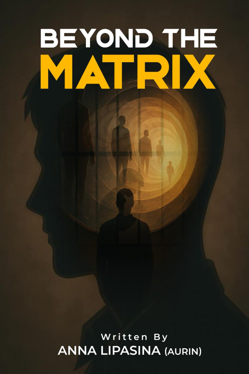 Beyond The Matrix: Remembering Your True Self