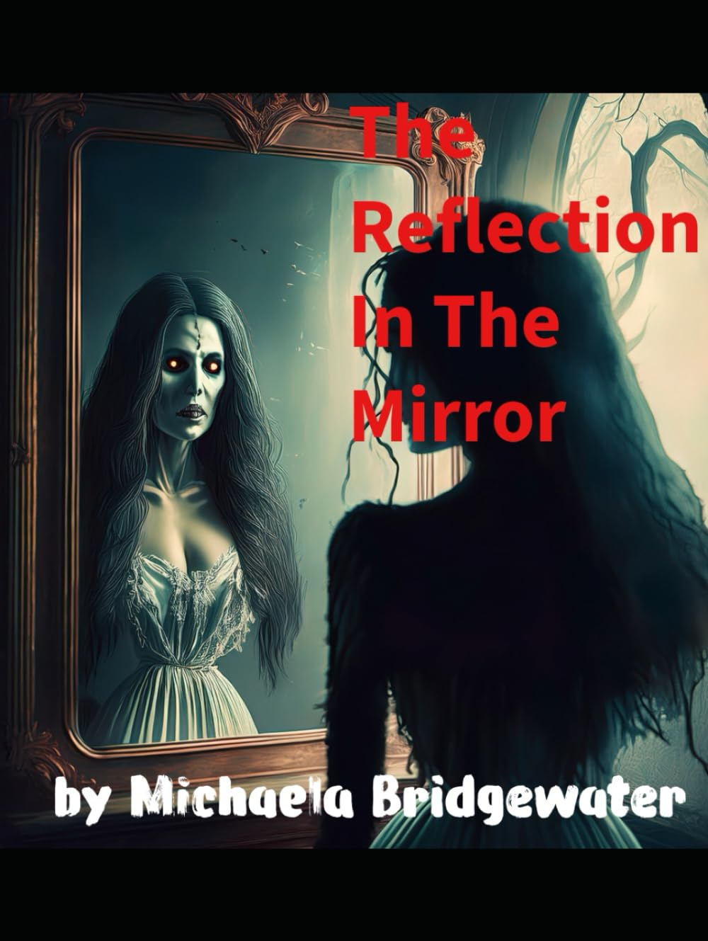 The Reflection In The Mirror