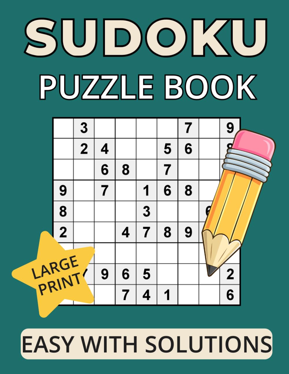 Large Print Sudoku Puzzles for Adults & Seniors: Easy Puzzles for Relaxation, Memory, and Attention