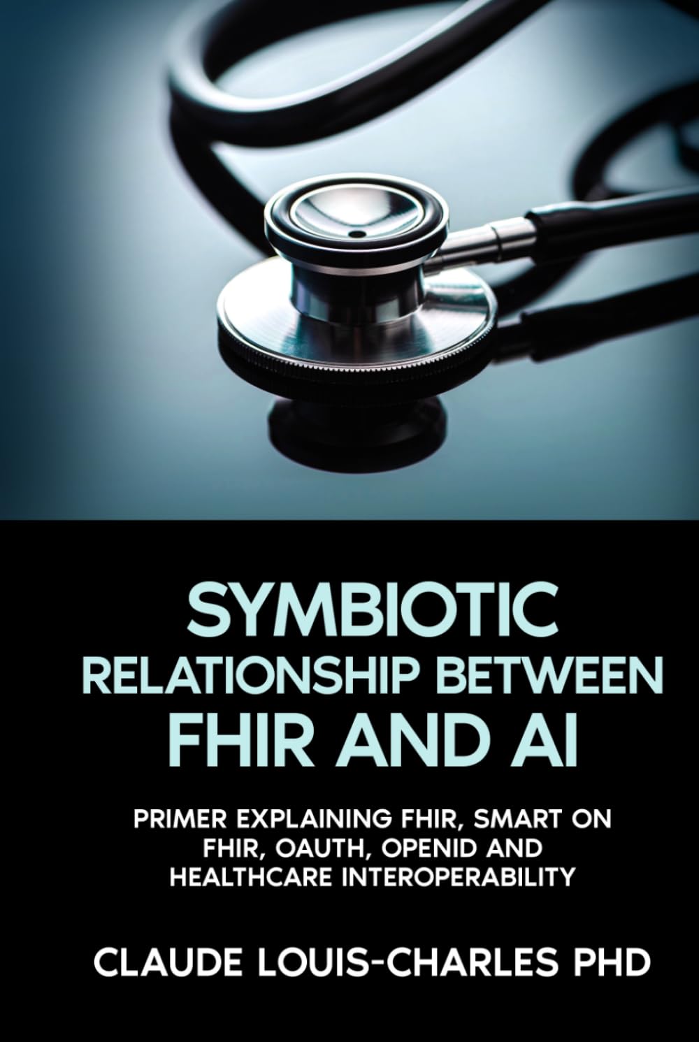 SYMBIOTIC RELATION BETWEEN FHIR AND AI