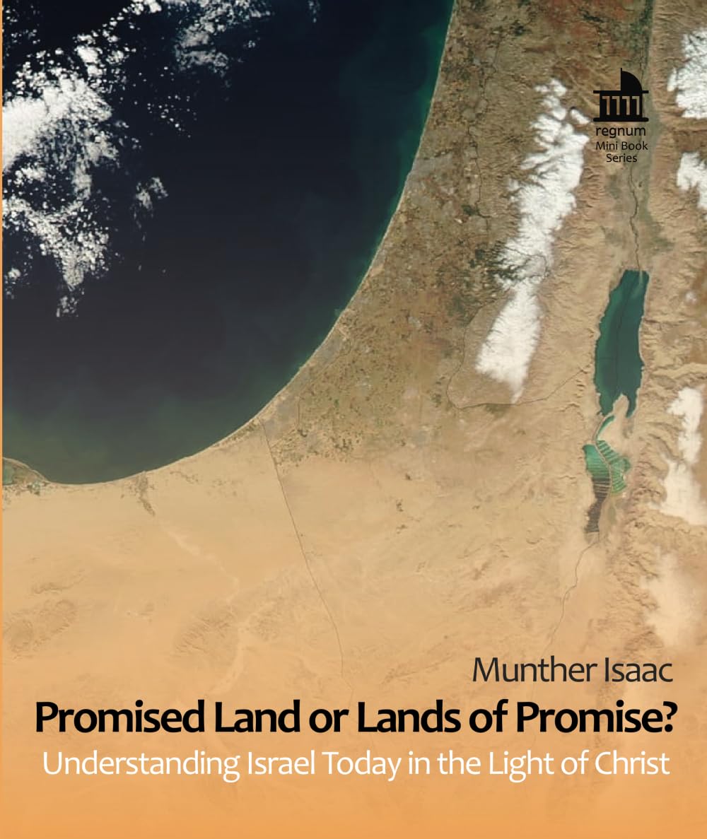 Promised Land or Lands of Promise?: Understanding Israel Today in the Light of Christ (Mini Books)