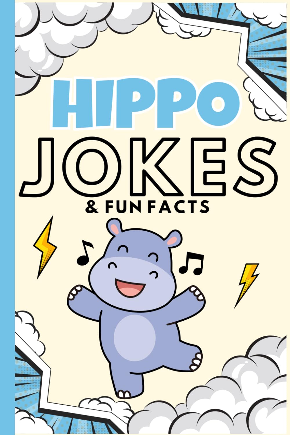 Hippo Jokes & Fun Facts: Funny Jokes for Kids