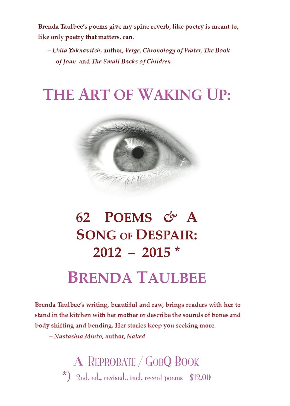 The Art of Waking Up: 62 Poems & A Song of Despair: 2012-2015; 2nd. Edition, revised, incl. recent poems