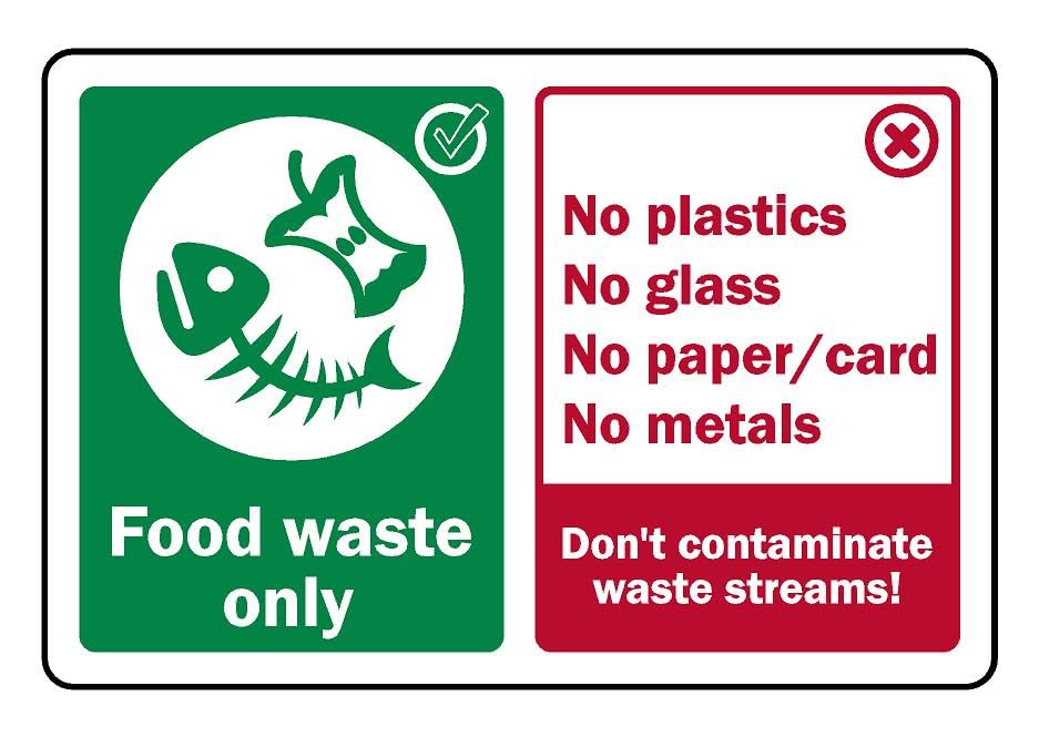Food waste only dont contaminate waste streams Recycling bin sign - Self Adhesive Sticker (200mm x 150mm)