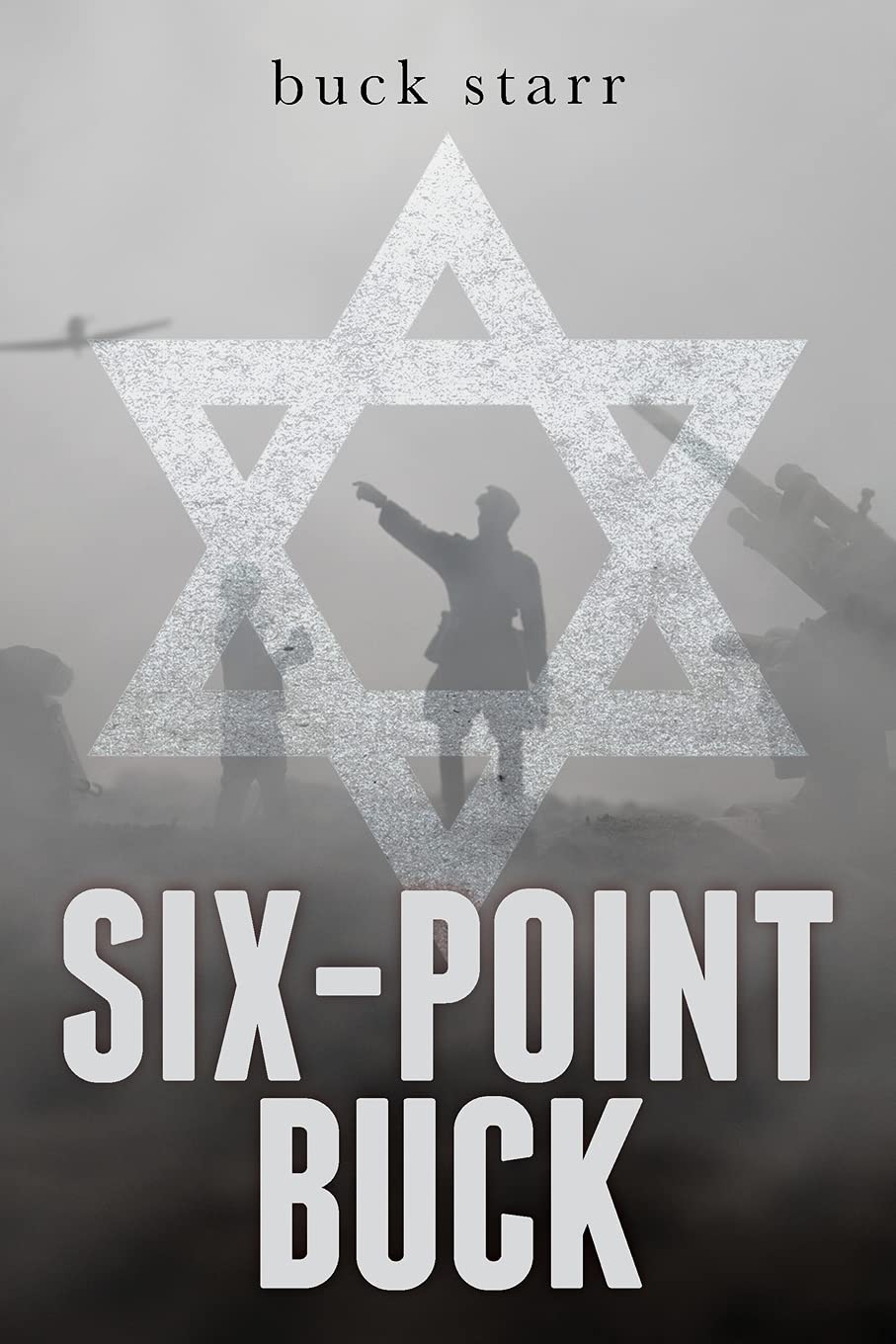 Six-Point Buck: 4 Paperback – 18 Jun. 2021