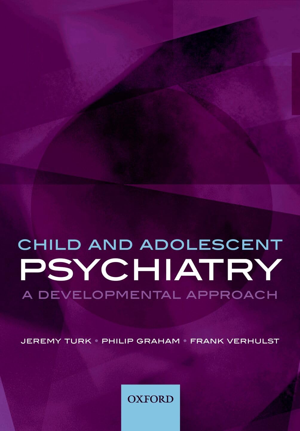 Child and Adolescent Psychiatry: A Developmental Approach