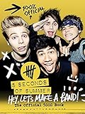 Hey, Let's Make a Band!: The Official 5SOS Book