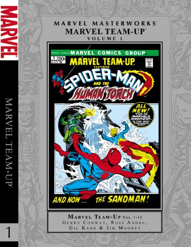 Marvel Team-Up 1 (Marvel Masterworks: Marvel Team-up)