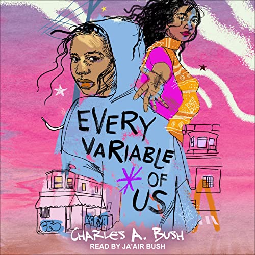 Every Variable of Us by Charles A. Bush episode artwork
