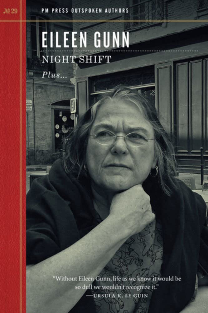Night Shift: Plus Ursula and the Author Plus Promised Lands and Much More: 29 (Outspoken Authors)