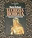 Lucrezia Borgia. by Bellonci, Maria