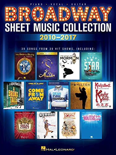 Télécharger Broadway Sheet Music Collection: 2010-2017 (English Edition) Francais PDF