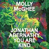 Jonathan Abernathy You Are Kind