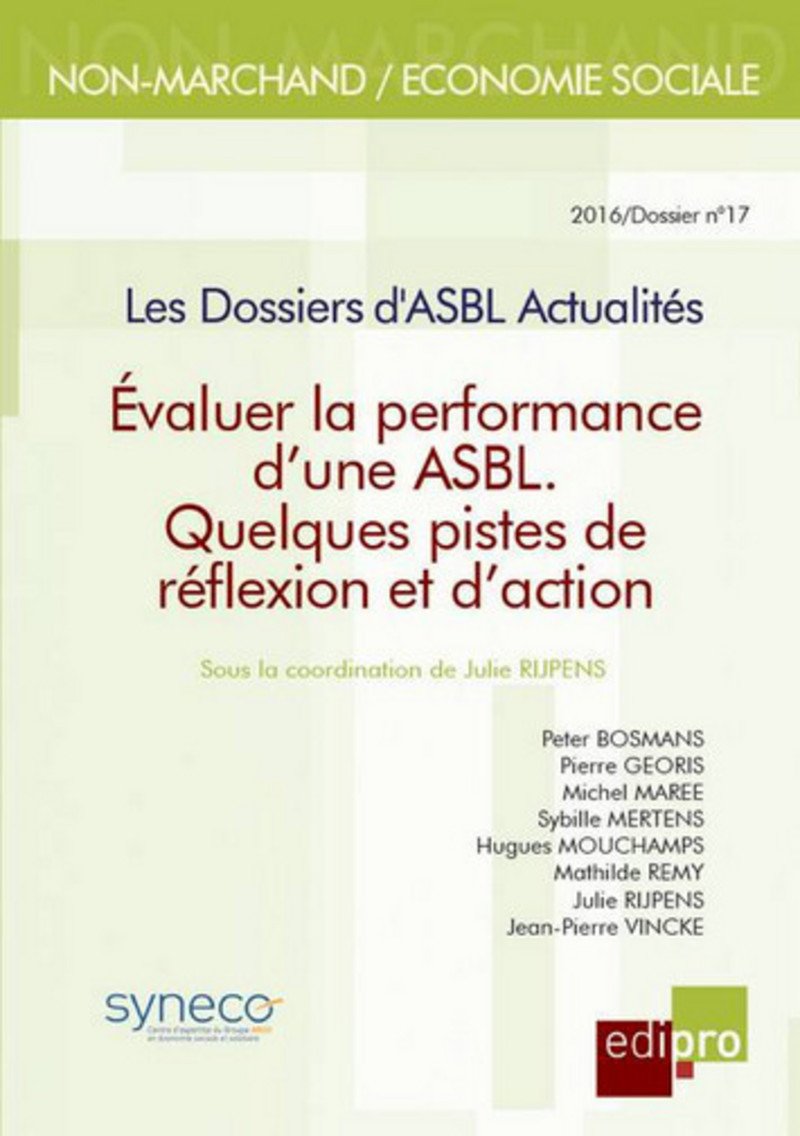 EVALUER LA PERFORMANCE D'UNE ASBL: QUELQUES PISTES DE RÉFLEXION ET D'ACTION