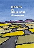  Chemins de nulle part