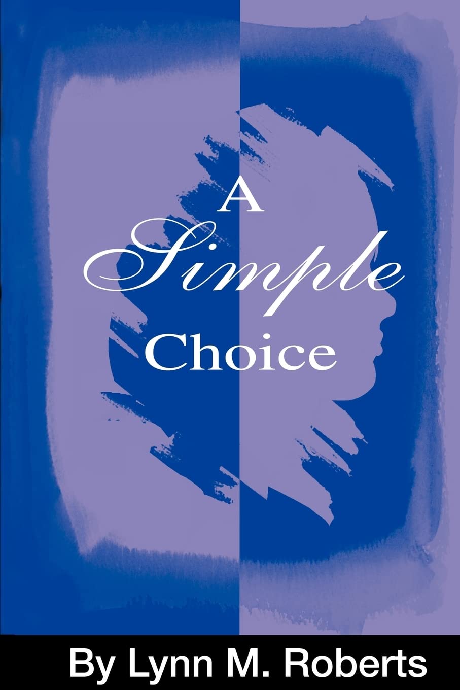 A Simple Choice