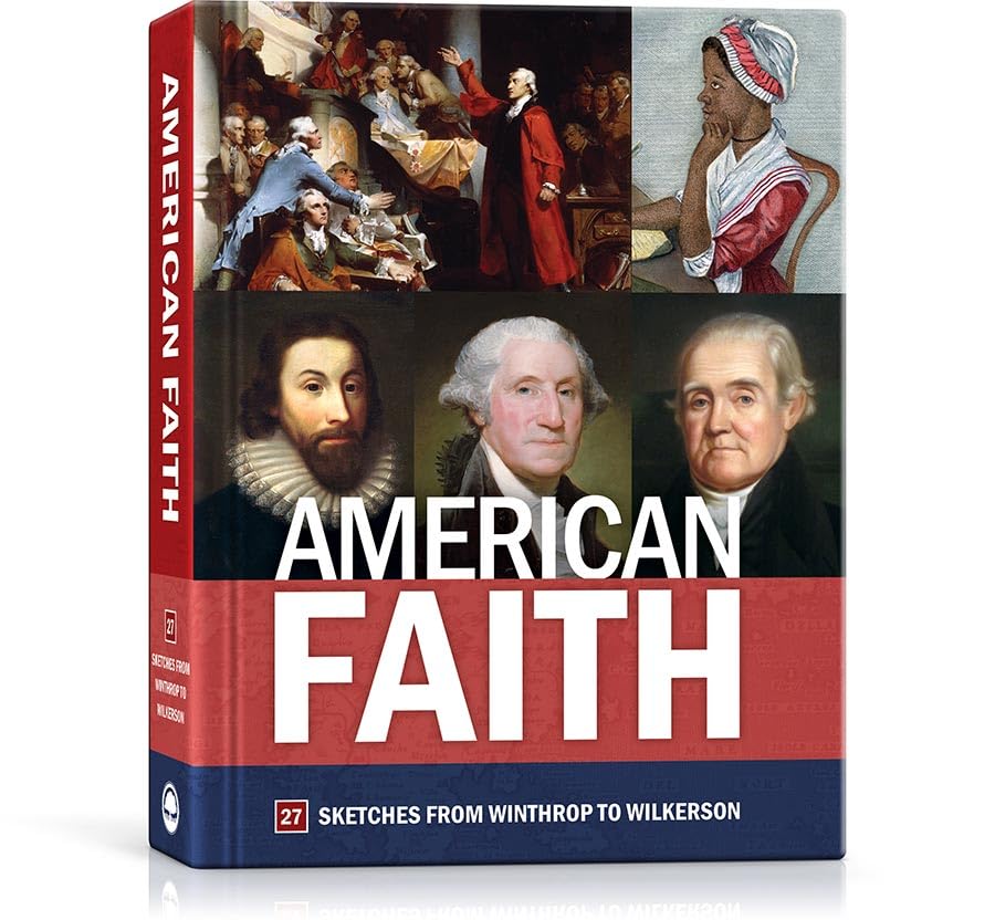 American Faith: 27 Sketches from Winthrop to Wilkerson      Hardcover – January 1, 2023