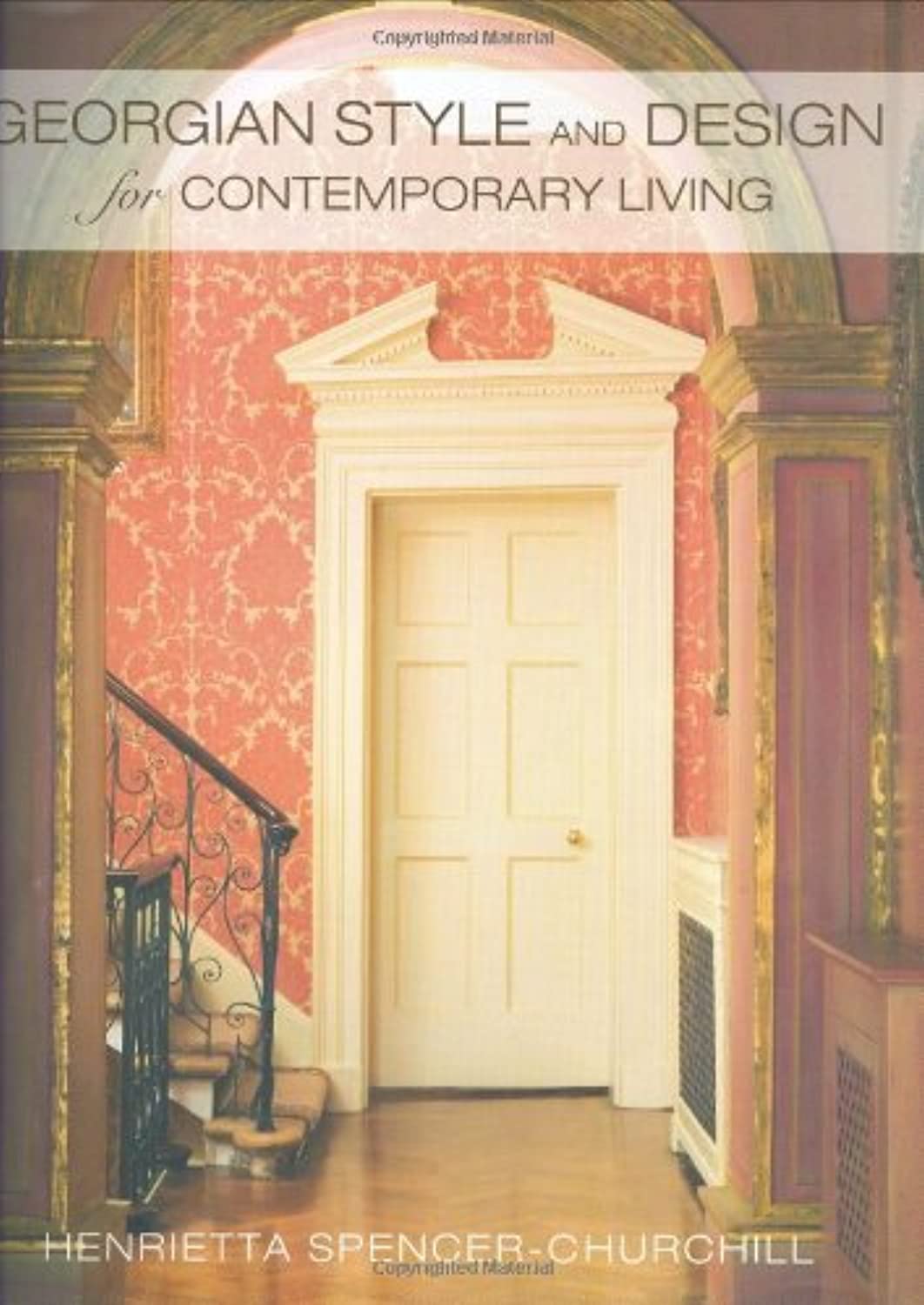CICO Books Georgian Style and Design for Contemporary Living