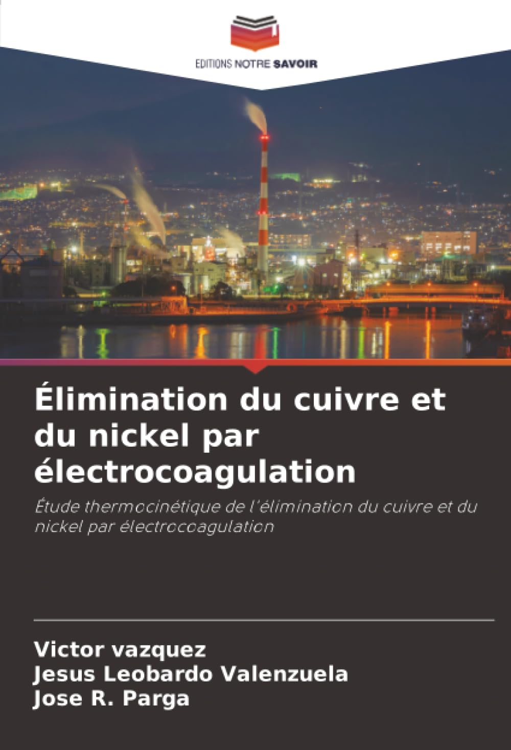 Élimination du cuivre et du nickel par électrocoagulation: Étude thermocinétique de l'élimination du cuivre et du nickel par électrocoagulation