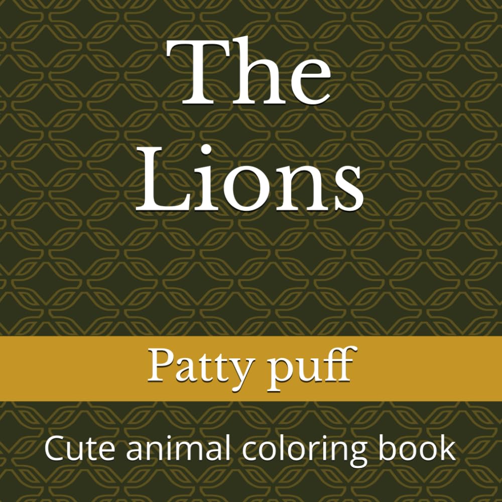 The Lions: Cute animal coloring book