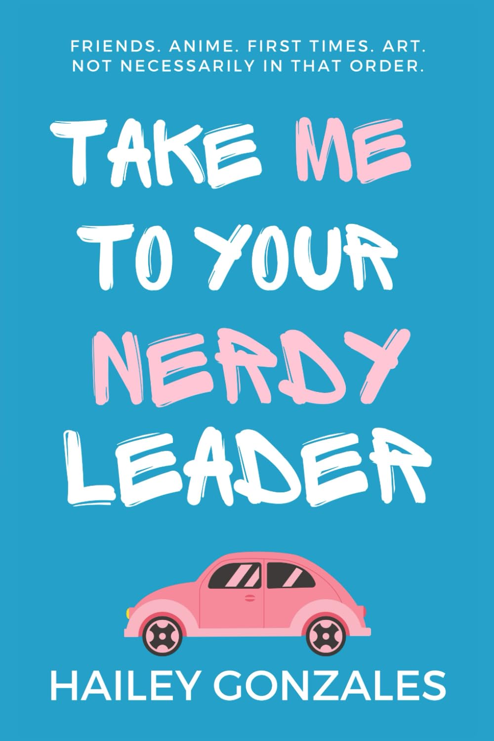 Take Me to Your Nerdy Leader (Bowden Anime Club)