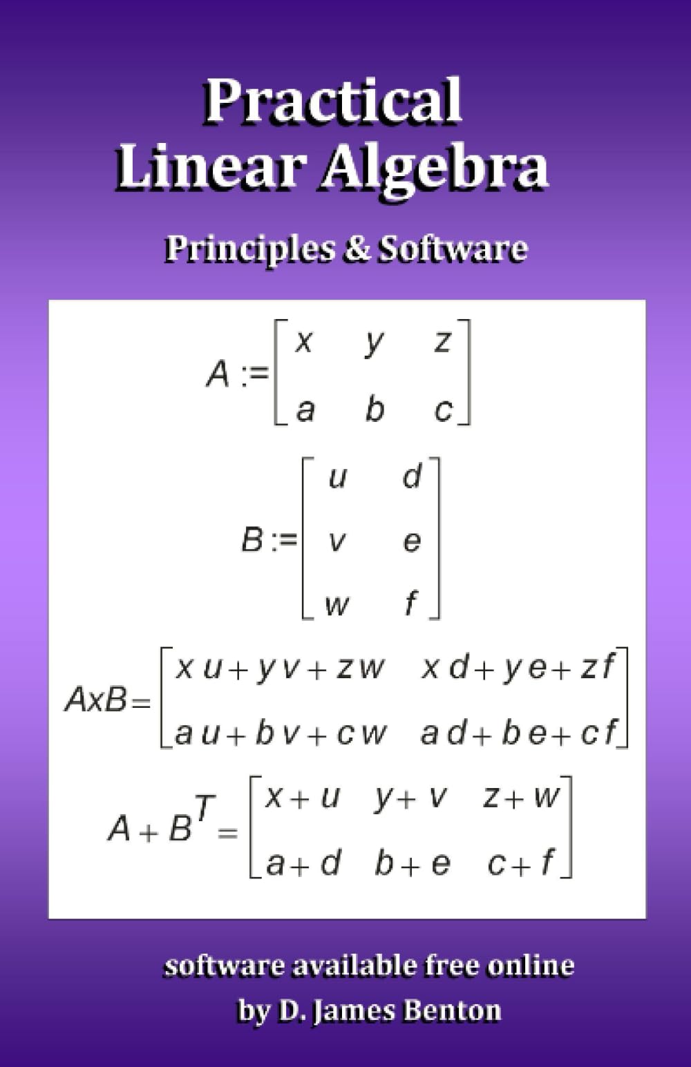 Practical Linear Algebra: Principles & Software