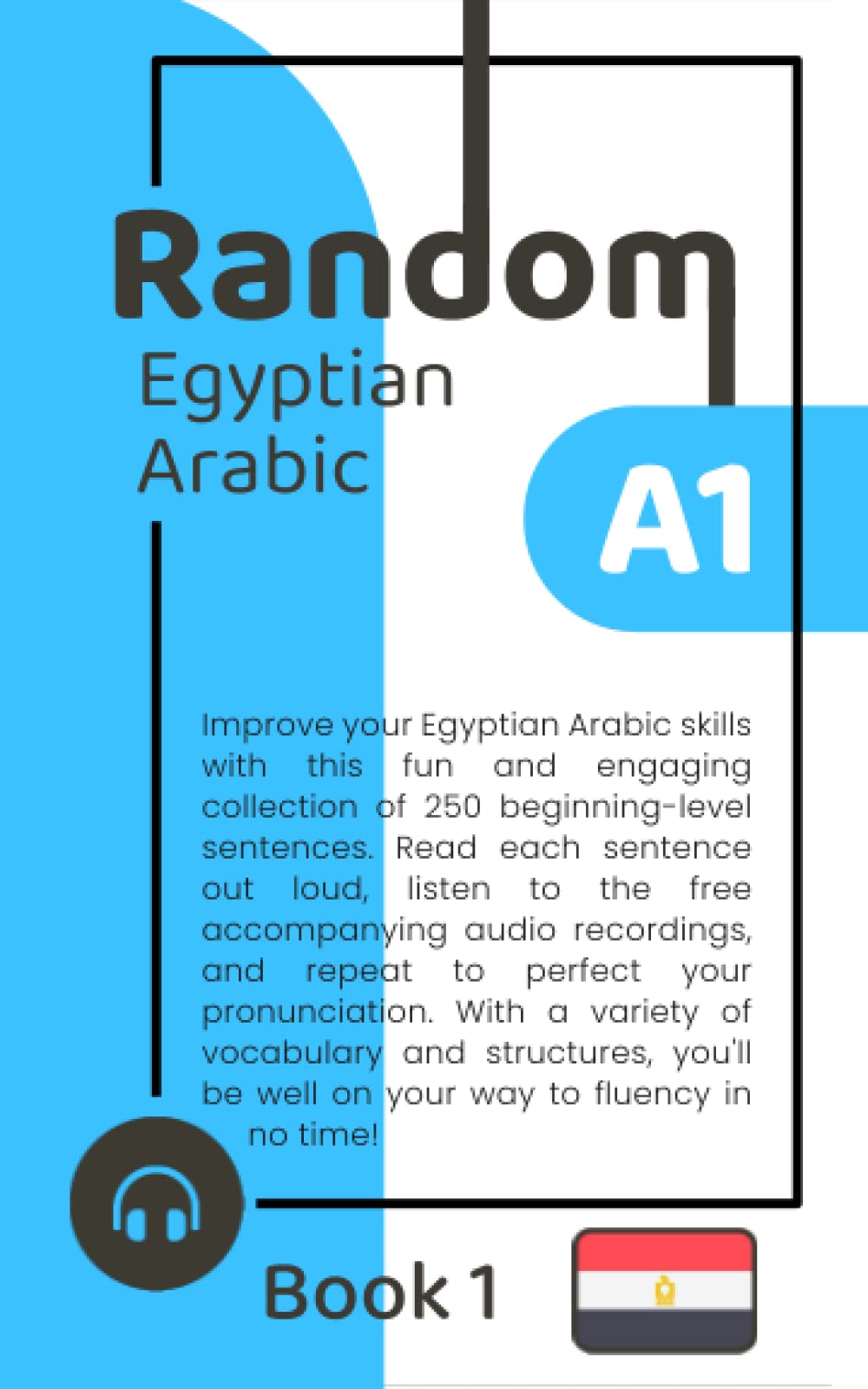 Random Egyptian Arabic A1 (Book 1)