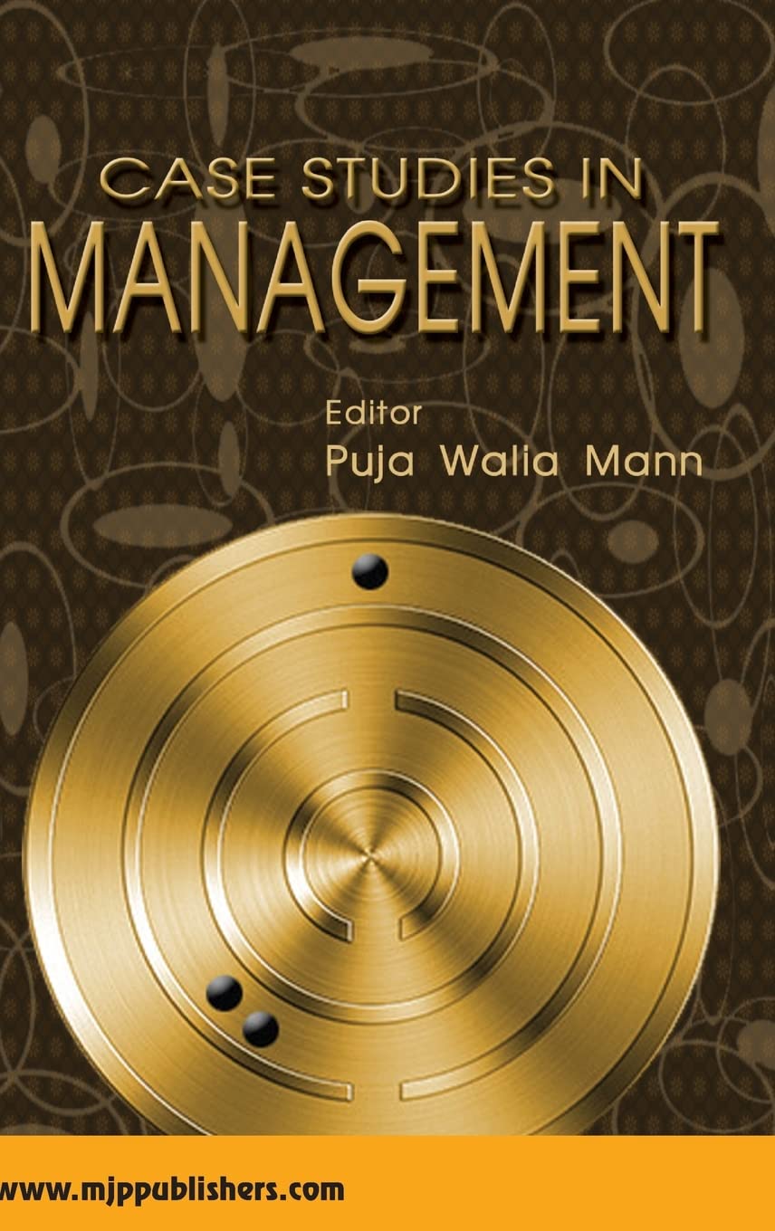 Case Studies in Management: Volume 1
