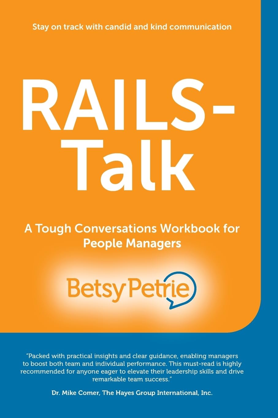 RAILS-Talk: A Tough Conversations Workbook for People Managers