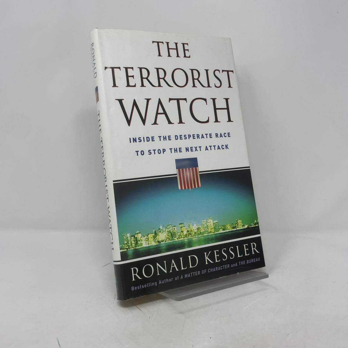 Buy The Terrorist Watch: Inside the Desperate Race to Stop the Next Attack — BookShops.in