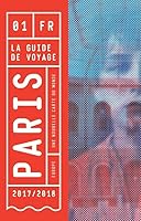La Guide de voyage : Paris 249016600X Book Cover