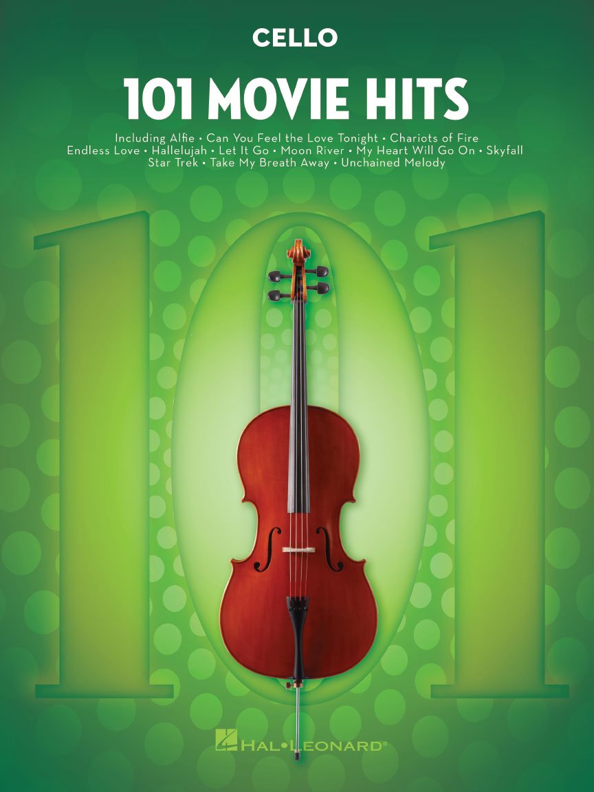 101 Movie Hits for Cello Sheet Music Songbook | Instrumental Folio for All Levels | Includes My Heart Will Go On, Mission Impossible, Eye of the Tiger, and More