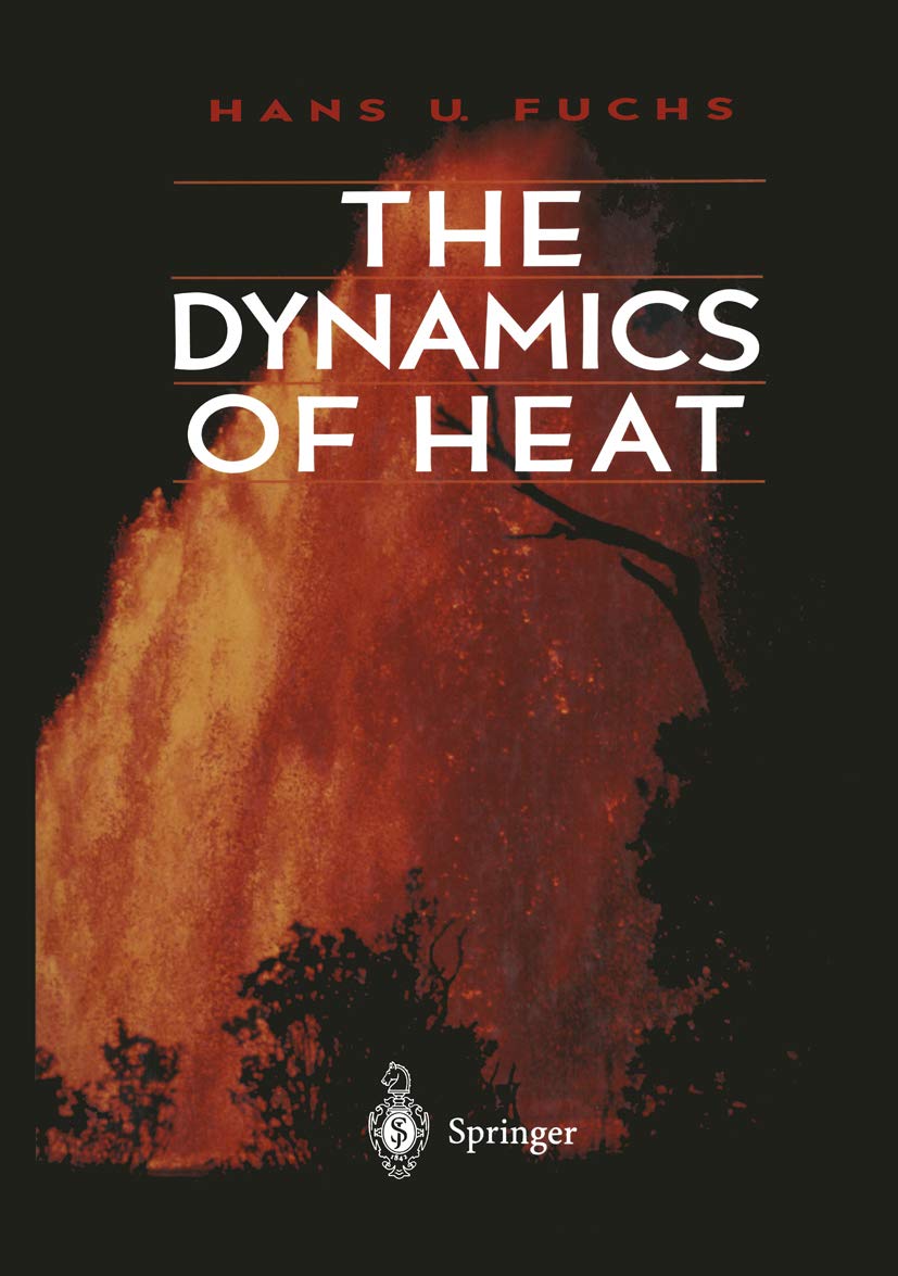 The Dynamics of Heat