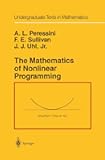 The Mathematics of Nonlinear Programming (Undergraduate Texts in Mathematics)